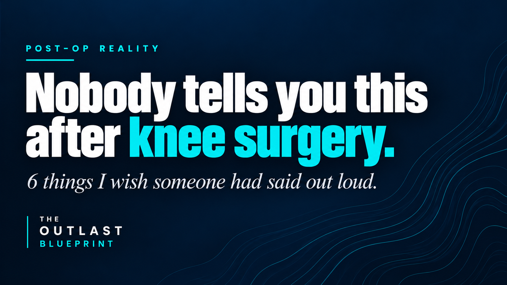 6 Things I Wish I Knew Before Knee Surgery